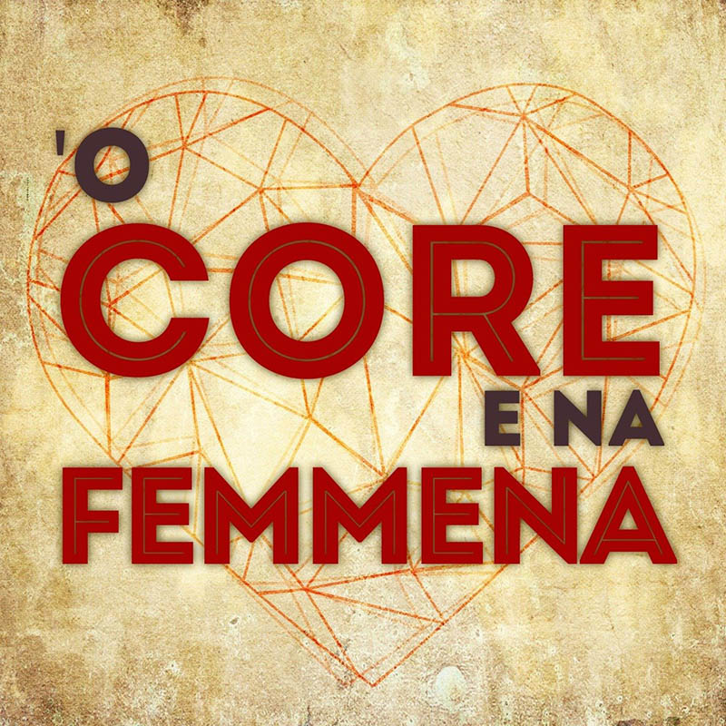O_Core_E_Na_Femmena_GD_AT_2016_Cover_Singolo_SaM