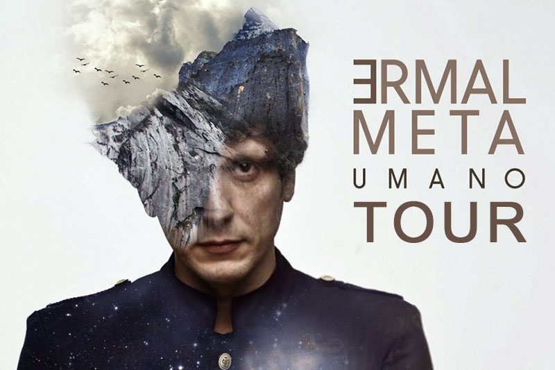 Ermal Meta “Umano In Tour 2016” – 06-12-2016