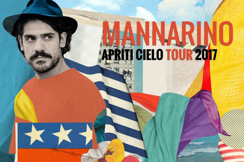 Mannarino “Apriti Cielo Tour 2017” – 22-04-2017