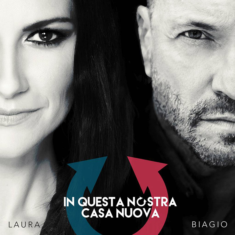 In Questa Nostra Casa Nuova - Laura Pausini, Biagio Antonacci (Cover)