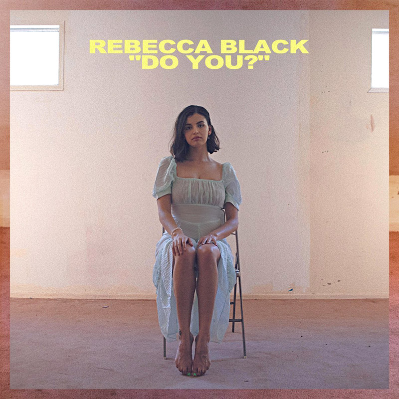Do You? - Rebecca Black (Cover)