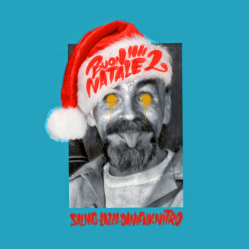 Charles Manson (BuonNatale2) - Salmo, Dani Faiv, Nitro, Lazza (Cover)