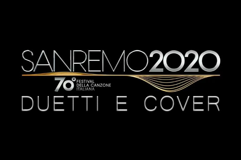 Sanremo 2020: le Cover e i Duetti dei Campioni