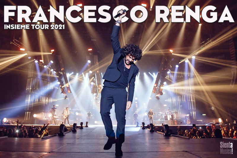 1-12-2021 – Francesco Renga Insieme Tour 2021