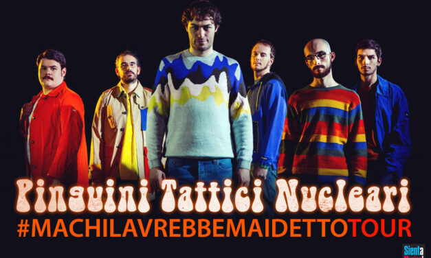 25-09-2021 – Pinguini Tattici Nucleari “#MCLAMD” Tour