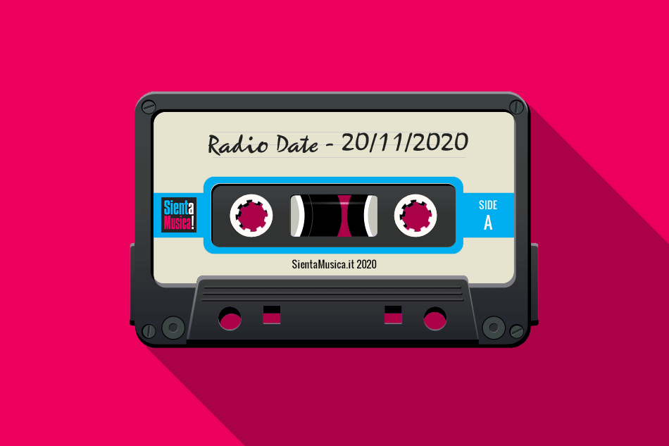 Radio Date: tutte le novità di venerdì 20 novembre 2020