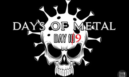 Days Of Metal – Day 10