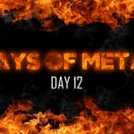 Days Of Metal – Day 12