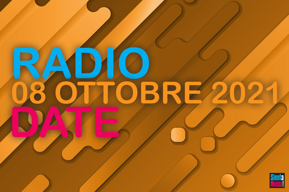 Radio Date: le novità musicali di venerdì 8 ottobre 2021