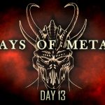 Days Of Metal – Day 13