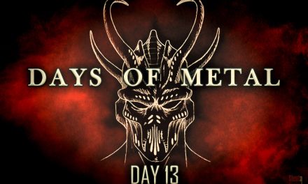 Days Of Metal – Day 13