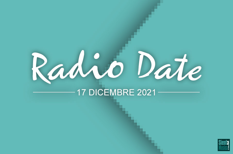 Radio Date: le nuove uscite di venerdì 17 dicembre 2021