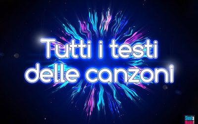 Sanremo 2022: tutti i testi delle canzoni