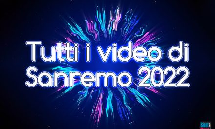 Sanremo 2022: tutti i video delle canzoni