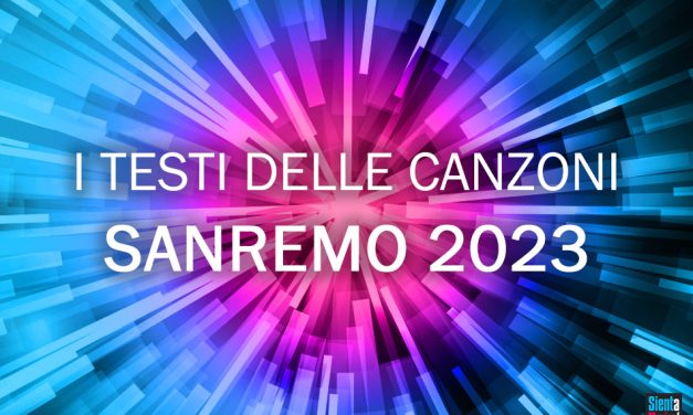 Sanremo 2023: tutti i testi delle canzoni