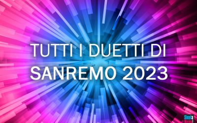 Sanremo 2023: tutti i duetti del Festival