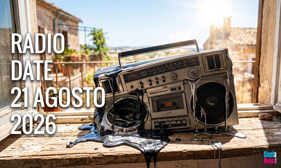 Radio Date: le uscite musicali di venerd&igrave; 21 agosto 2026