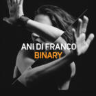 BinaryAni DiFranco