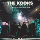 10 Tracks To Echo In The Dark - The Kooks