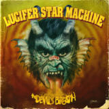 Devil's BreathLucifer Star Machine