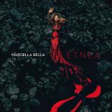 Etnea - Marcella Bella