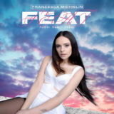 FEAT (Fuori Dagli Spazi) - Francesca Michielin