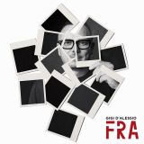 Fra - Gigi D'Alessio
