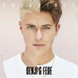 Good VibesBenji & Fede