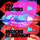 Medicine At Midnighr - Foo Fighters