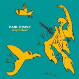Migrazione - Carl Brave