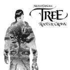 Tree - Roots & CrownMezzoSangue