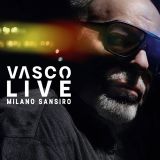 Vasco Live Milano Sansiro - Vasco Rossi