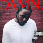 Damn.Kendrick Lamar