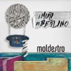 I Muri Di Berlino Maldestro
