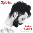 Kill Karma - La mente è un'arma ...Nesli
